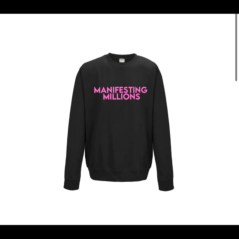 Black and pink manifesting millions sweatshirt